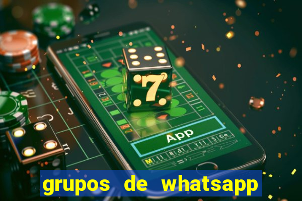 grupos de whatsapp de putaria