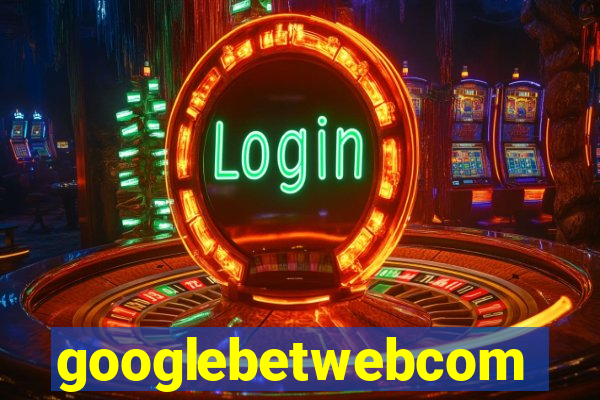 googlebetwebcom