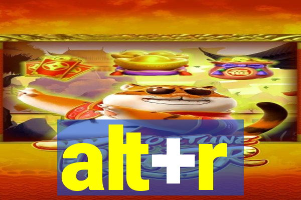 alt+r