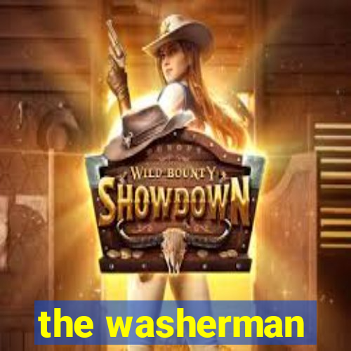 the washerman