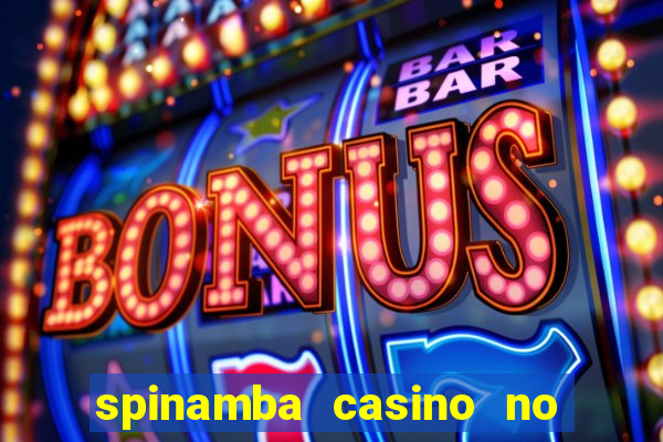 spinamba casino no deposit bonus