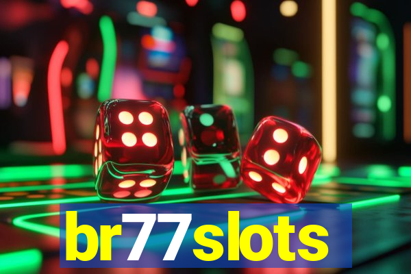 br77slots