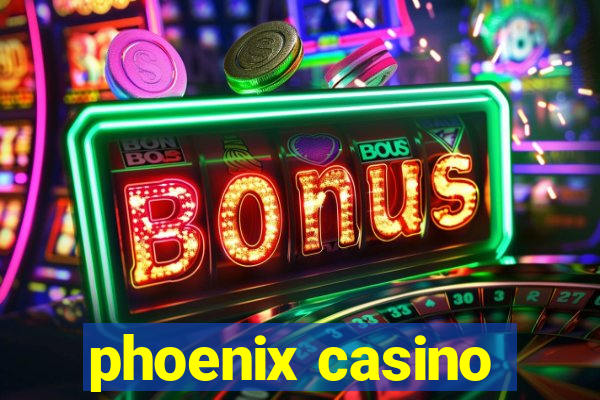 phoenix casino