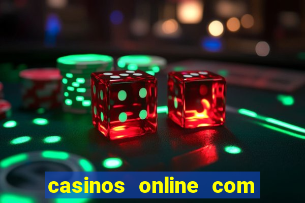 casinos online com bonus de registo