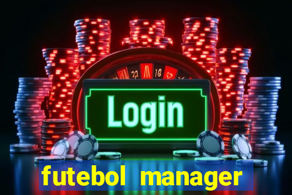 futebol manager offline para android