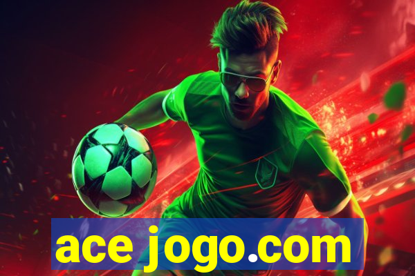 ace jogo.com