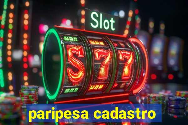 paripesa cadastro