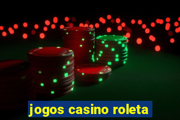 jogos casino roleta