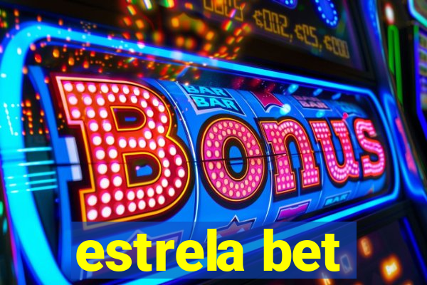 estrela bet