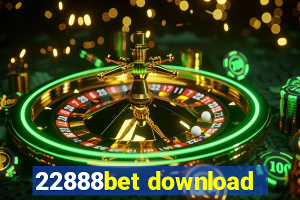 22888bet download