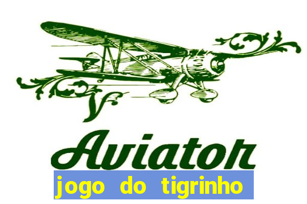 jogo do tigrinho aposta de 1 real