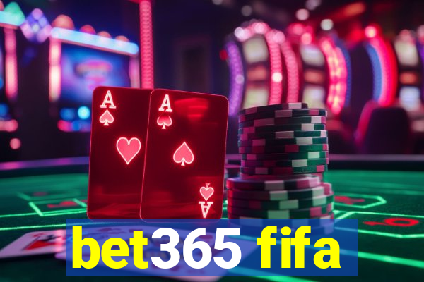 bet365 fifa