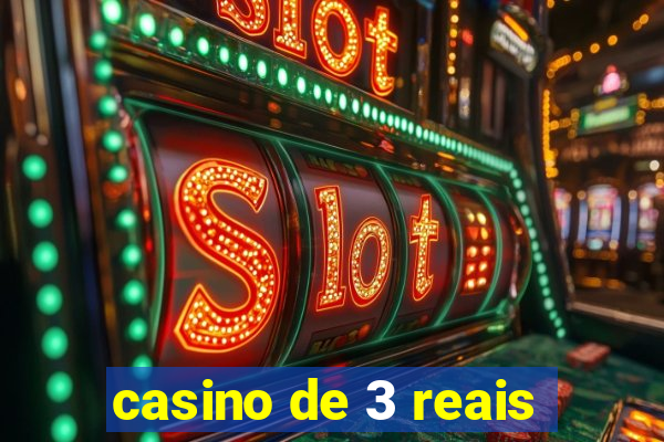 casino de 3 reais