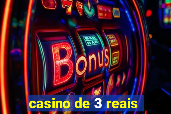 casino de 3 reais