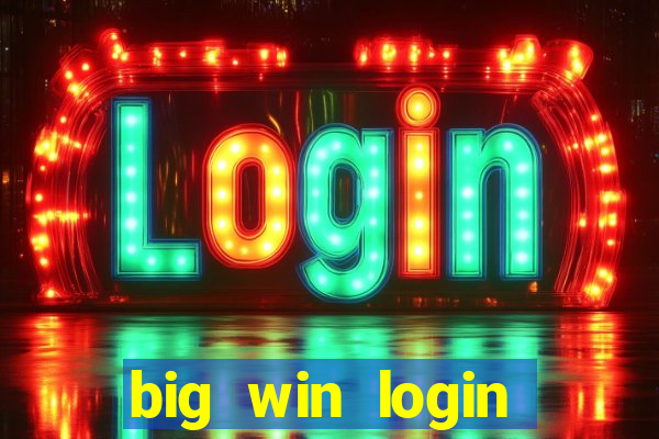 big win login verde download