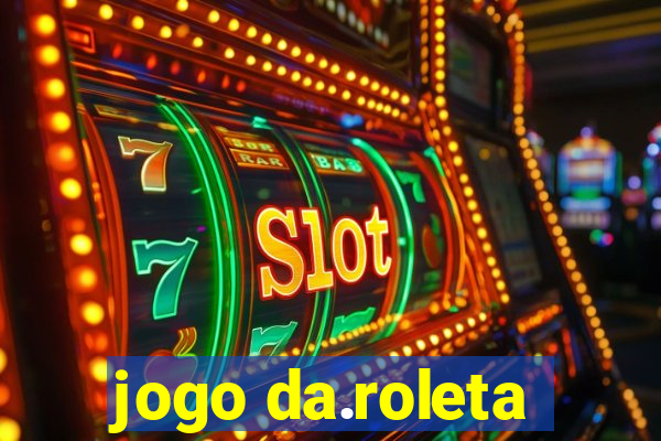 jogo da.roleta