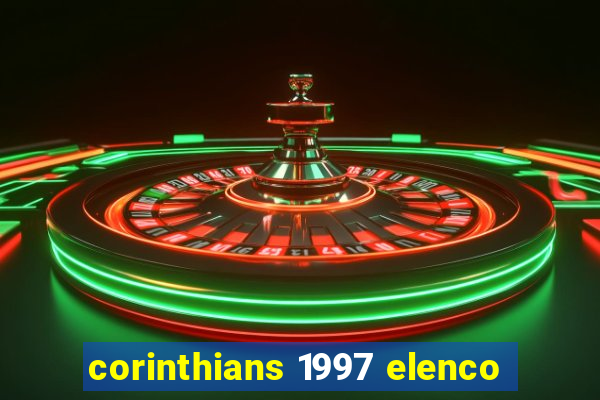 corinthians 1997 elenco