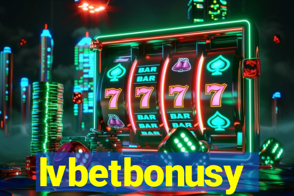 lvbetbonusy