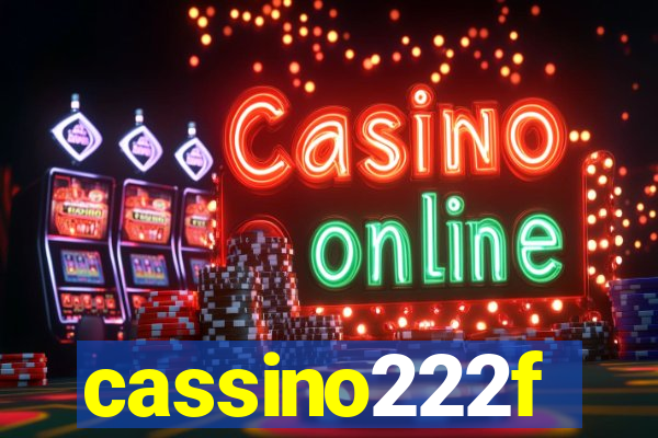 cassino222f