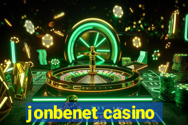 jonbenet casino