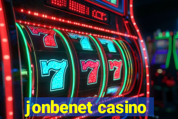 jonbenet casino