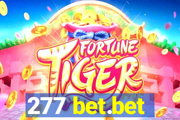 277 bet.bet