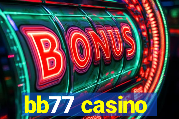 bb77 casino