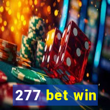 277 bet win