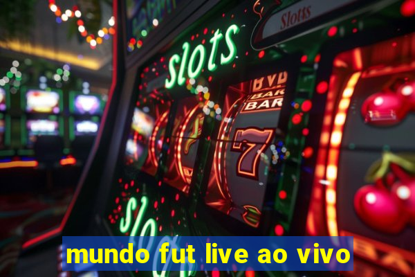 mundo fut live ao vivo