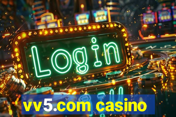 vv5.com casino