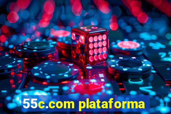 55c.com plataforma