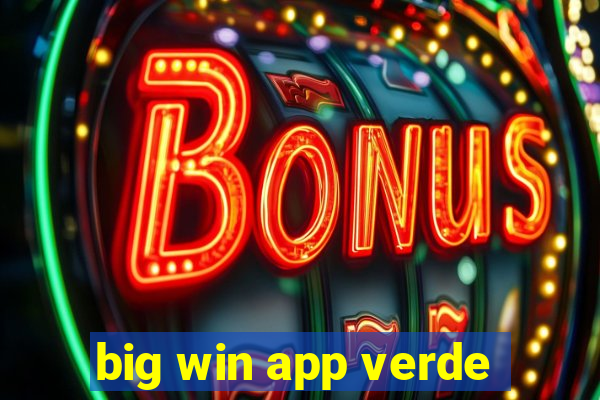 big win app verde