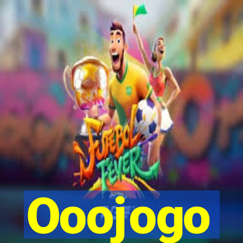 Ooojogo