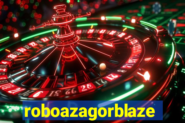 roboazagorblaze