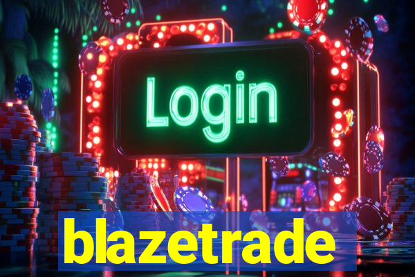 blazetrade