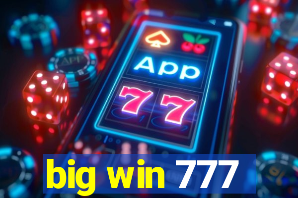 big win 777