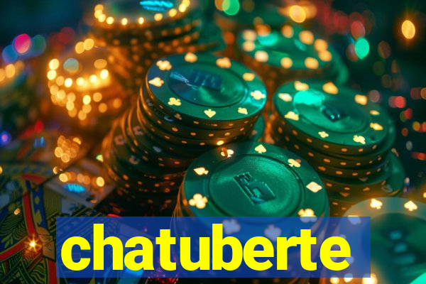 chatuberte