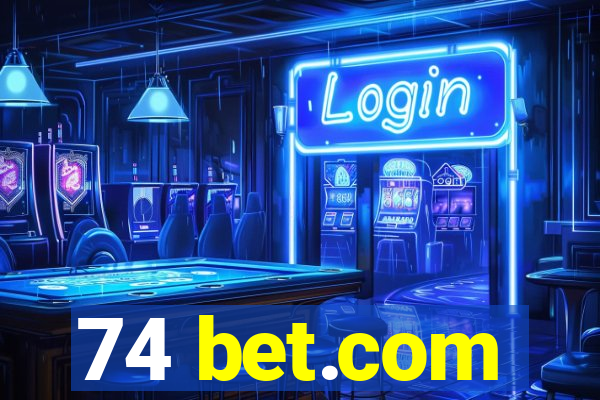 74 bet.com