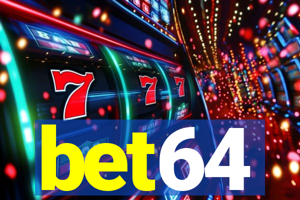 bet64