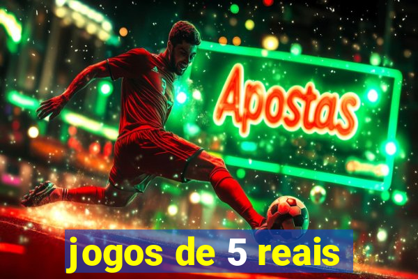 jogos de 5 reais