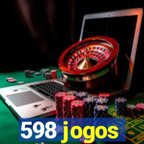 598 jogos