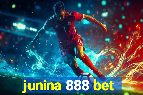 junina 888 bet