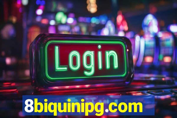 8biquinipg.com