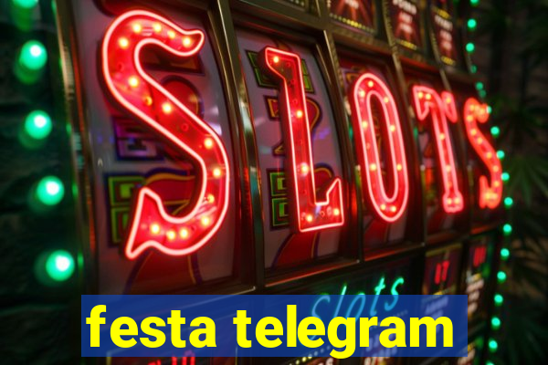 festa telegram