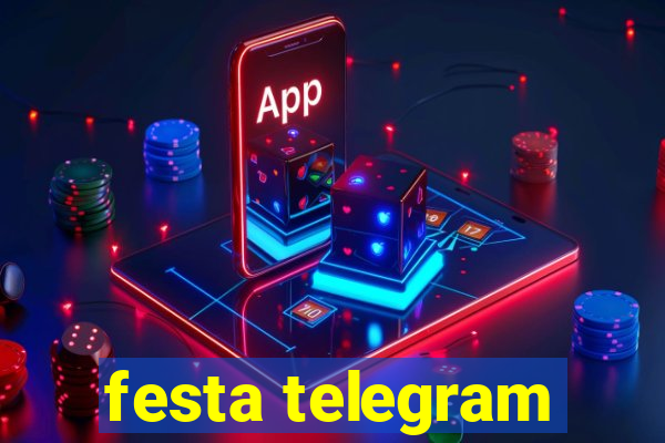 festa telegram