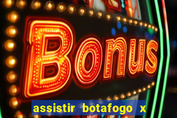 assistir botafogo x sao paulo futemax