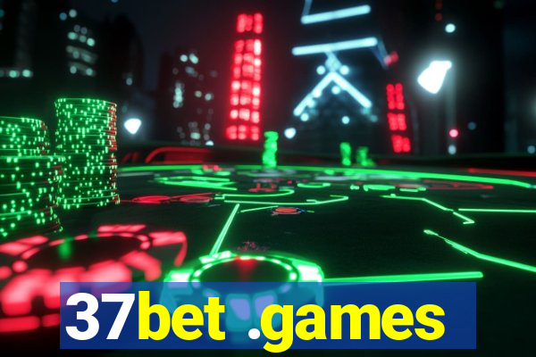 37bet .games