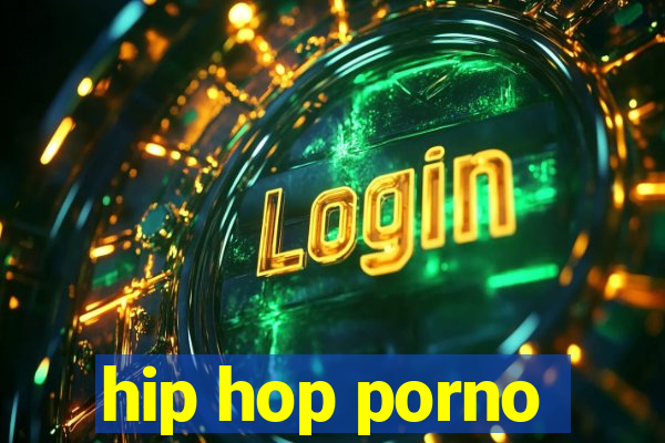 hip hop porno