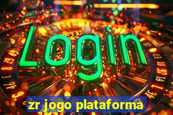 zr jogo plataforma