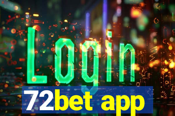 72bet app